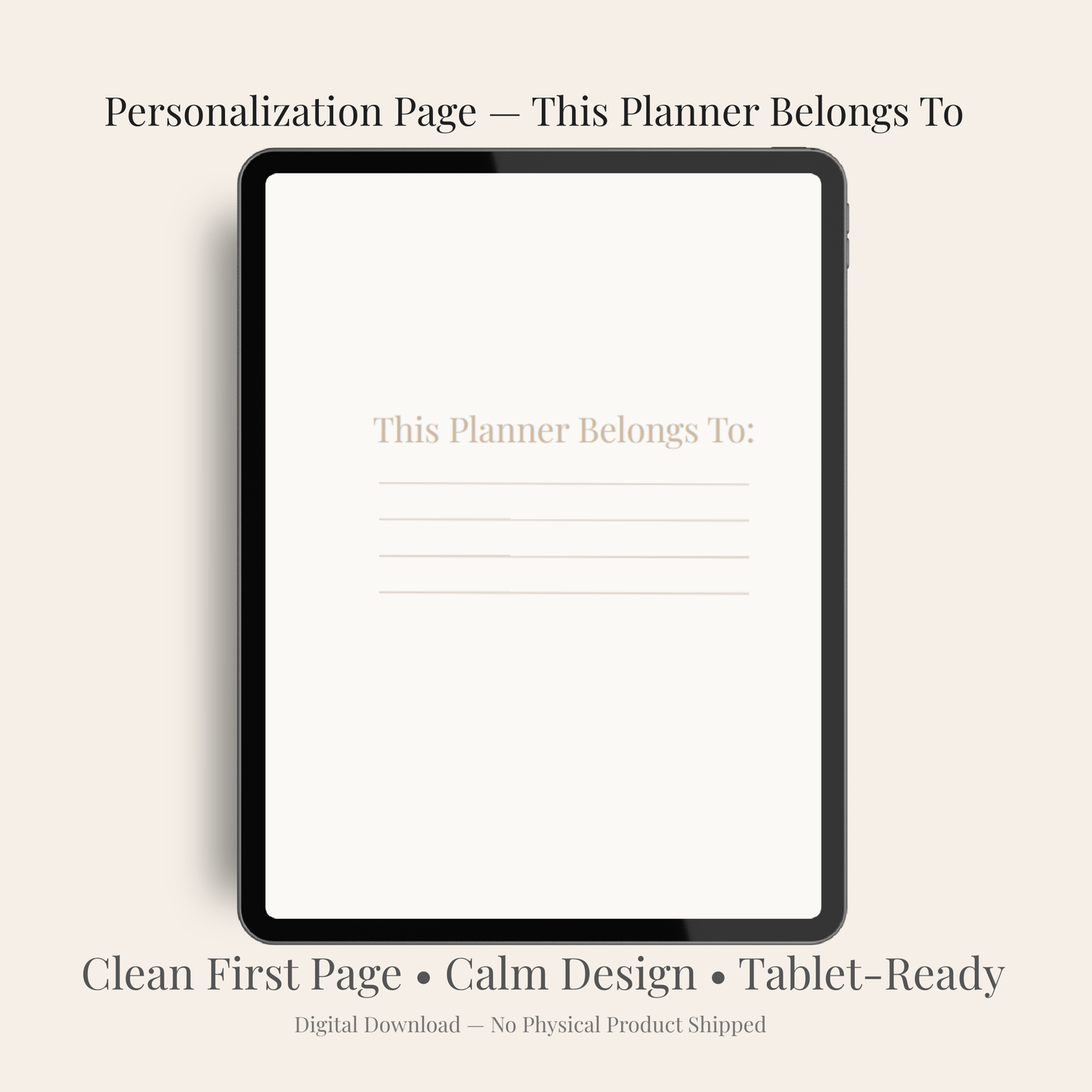 Personalization page in 2026 minimalist digital planner — ‘This Planner Belongs To’ screen on iPad with clean, calm layout