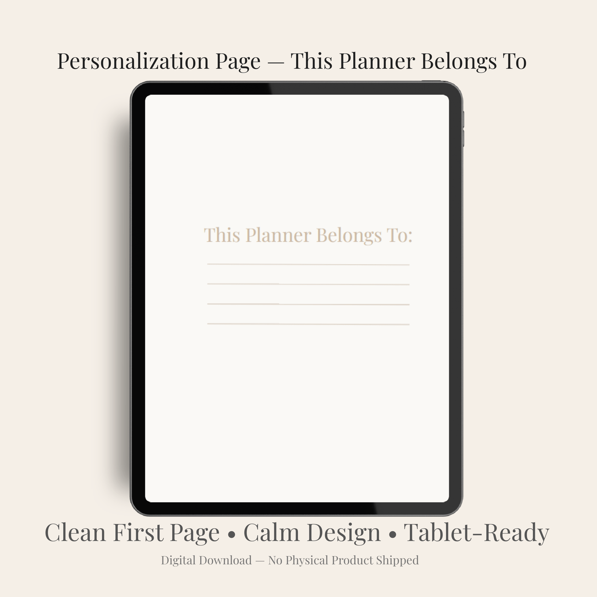 Personalization page in 2026 minimalist digital planner — ‘This Planner Belongs To’ screen on iPad with clean, calm layout
