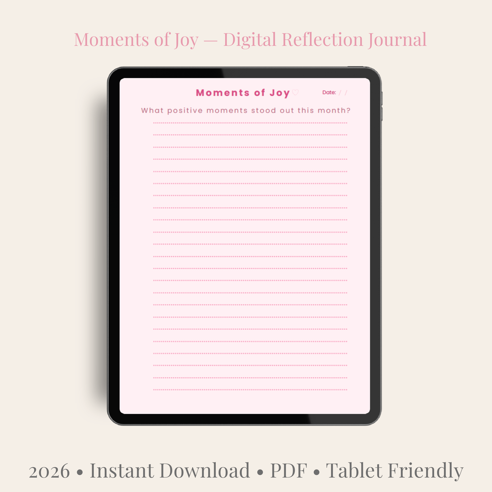 2026 Digital Planner PDF for iPad — Moments of Joy Reflection Journal